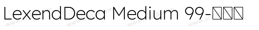 LexendDeca Medium 99字体转换